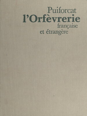 cover image of L'orfèvrerie française et étrangère